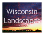 Wisconsin Landscapes